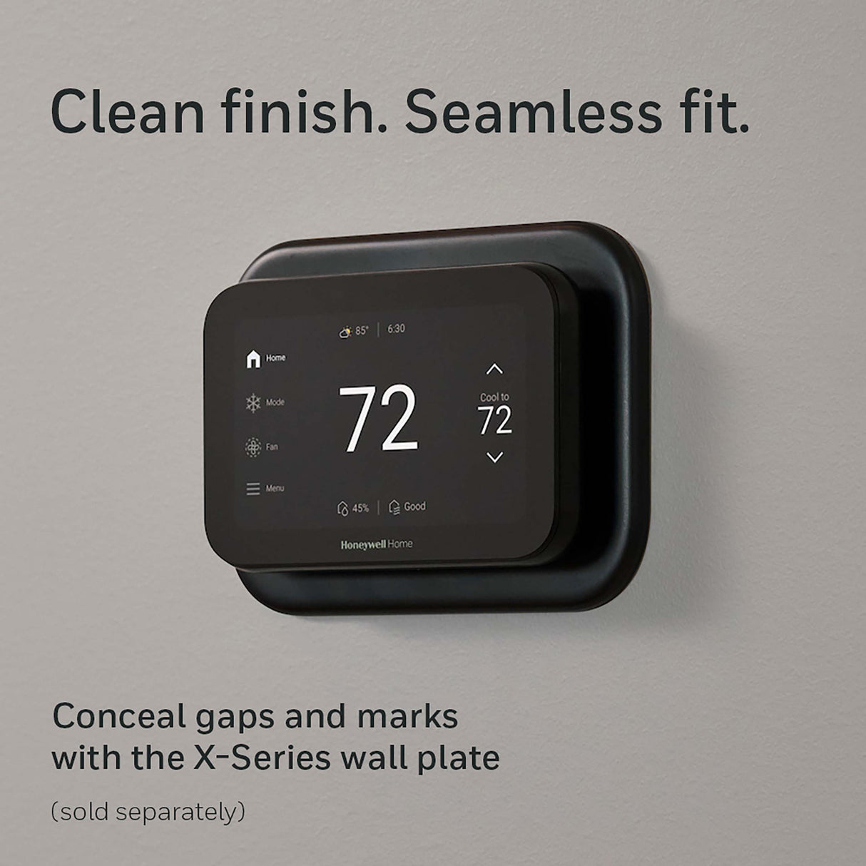 Black X8S Thermostat with wall plate to cover old marks